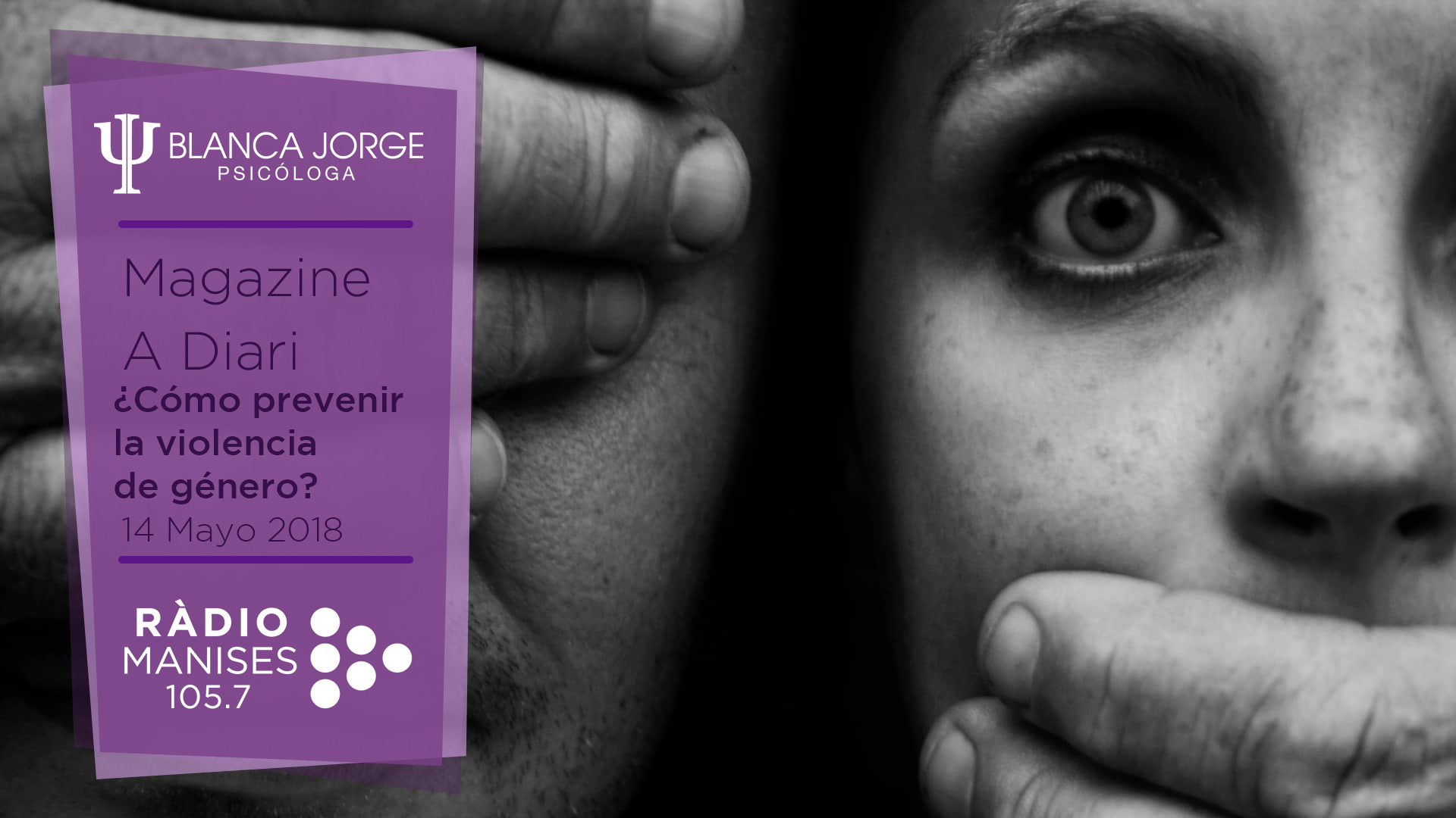 ¿Cómo prevenir la violencia de género? | Podcast de psicología con Blanca Jorge en Radio Manises