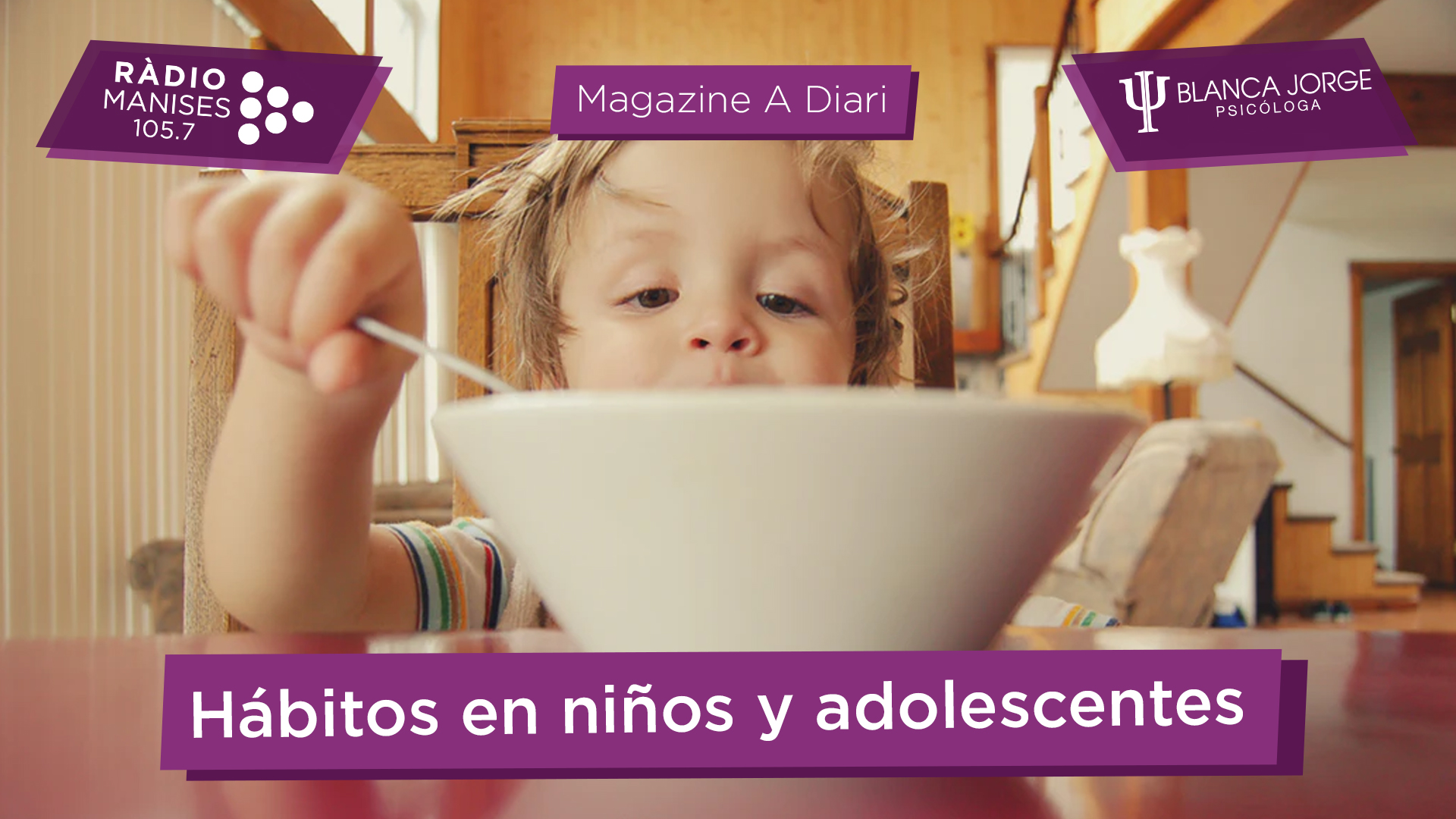 Hábitos en niños y adolescentes | Podcast de psicología con Blanca Jorge en Radio Manises