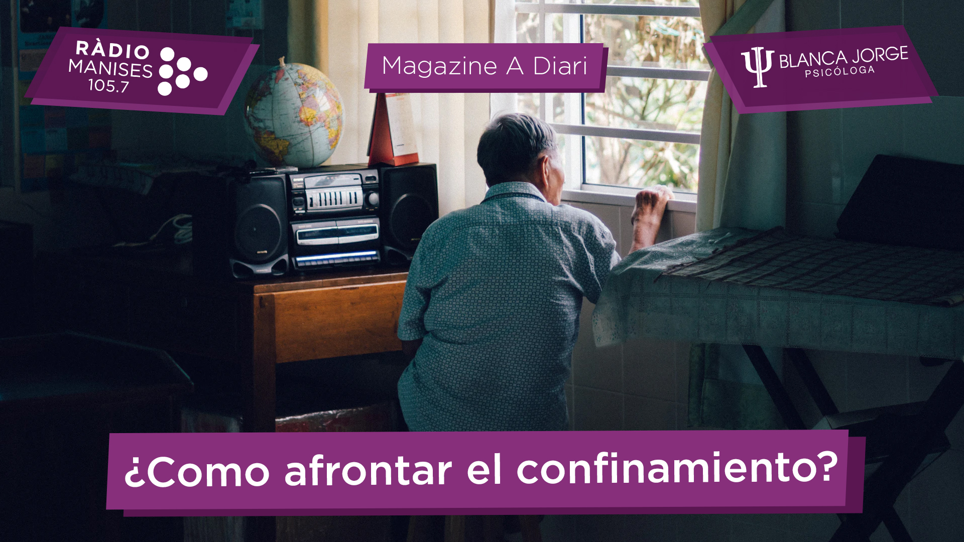 3×11 ¿Como afrontar el confinamiento? | Podcast de psicología con Blanca Jorge en Radio Manises